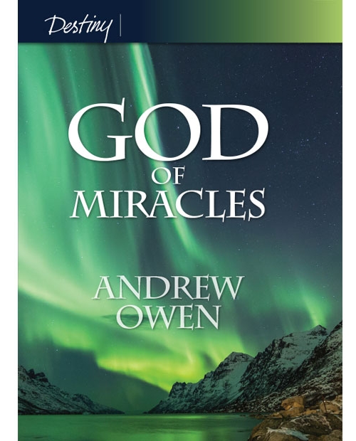 god of miracles by andrew owen